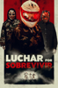 Luchar por Sobrevivir - Gabriel Carrer