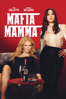 Mafia Mamma - Catherine Hardwicke