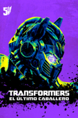 Transformers: El último caballero