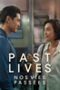 Past Lives - Celine Song