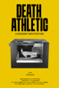 Death Athletic: A Dissident Architecture - Jessica Solce