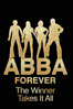 Abba Forever: The Winner Takes It All - Chris Hunt
