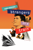 Strangers On a Train - Alfred Hitchcock