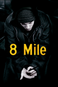 エイト マイル 8 Mile (字幕/吹替)