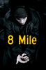 エイト マイル 8 Mile (字幕/吹替) - Curtis Hanson