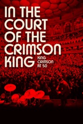 In the Court of the Crimson King: King Crimson at 50