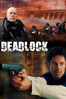 Deadlock (2021) - Jared Cohn