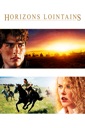 Affiche du film Horizons Lointains