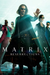 Poster for The matrix resurrections by Lana Wachowski