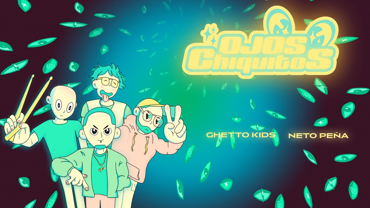 ‎Ojos Chiquitos (Letra / Lyrics) - Music Video by Ghetto Kids & Neto Peña - Apple Music