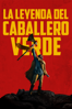 La leyenda del caballero verde - David Lowery