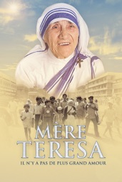 mère Teresa : Il n'y a pas de plus grand amour