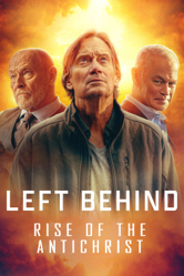 Left Behind: Rise of the Antichrist - Kevin Sorbo Cover Art