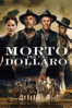 Morto per un dollaro - Walter Hill