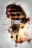 Do Something, Jake - James Smith