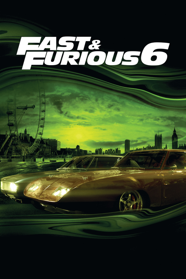 Fast & Furious 6 poster