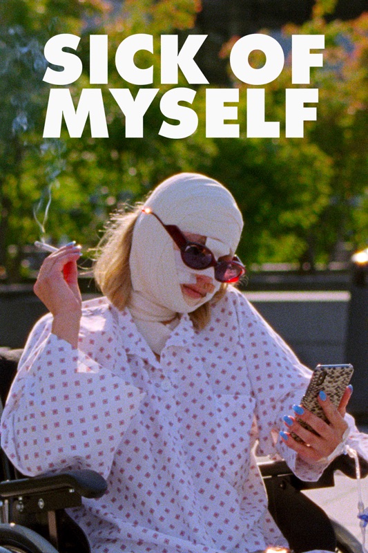 Sick of Myself