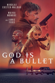 God is a Bullet