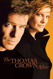 Poster for The Thomas Crown Affair (1999) by John McTiernan