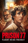 Prison 77: Flucht in die Freiheit