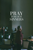 Pray For Our Sinners - Sinéad O'Shea