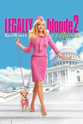 Poster for Legally Blonde 2: Red, White and Blonde by Charles Herman-Wurmfeld
