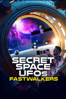 Secret Space UFOs: Fastwalkers - Darcy Weir