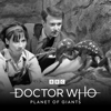 Classic Doctor Who: Planet of Giants - Classic Doctor Who: Planet of Giants
