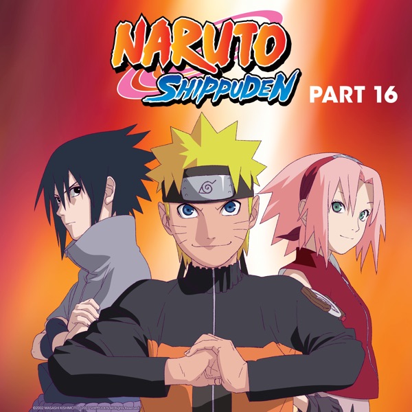 Naruto Shippuden (English), Pt. 16