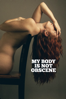 My Body Is Not Obscene - Jason O'Brien