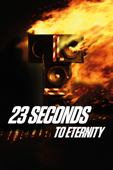 23 Seconds to Eternity