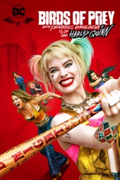 Poster for Birds of Prey (et la fantabuleuse histoire d'Harley Quinn) by Cathy Yan