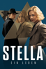 Stella. Ein Leben. - Kilian Riedhof