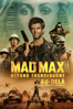 Mad Max 3: Beyond Thunderdome - George Miller & George Ogilivie