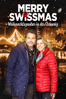 Merry Swissmas: Weihnachtszauber in der Schweiz - John L'Ecuyer