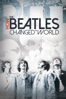 Beatles: How the Beatles Changed the World - Tom O'Dell