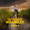 Outback Wrangler, Season 4 - Outback Wrangler