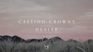 Healer - Casting Crowns