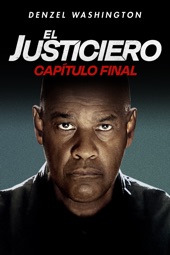 Poster for El Justiciero: Capítulo Final by Antoine Fuqua