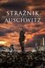 The Guard of Auschwitz - Terry Lee Coker