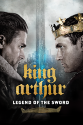 King Arthur: Legend of the Sword - Guy Ritchie Cover Art