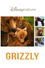 Grizzly - Alastair Fothergill & Keith Scholey