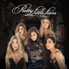 Pretty Little Liars, The Complete Series - Pretty Little Liars