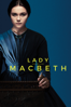 Lady Macbeth - William Oldroyd