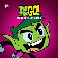 Teen Titans Go!, Beast Boy and Friends