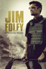 Jim Foley: Reporter dall'inferno (Jim: The James Foley Story) - Brian Oakes