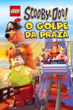 Capa do filme LEGO Scooby-Doo! O Golpe da Praia