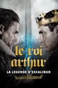 Affiche du film Le Roi Arthur : La légende d\'Excalibur