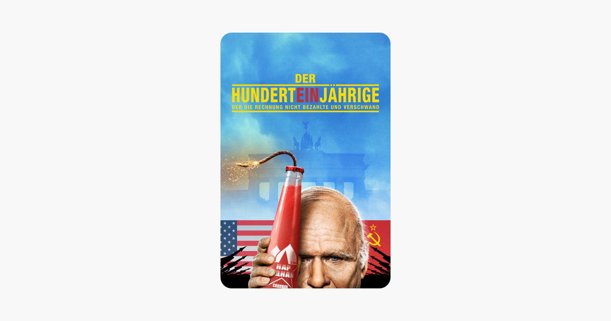 Der Hunderteinjährige, der die Rechnung nicht bezahlte und ...