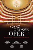 Ganz Große Oper